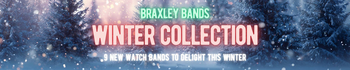 Braxley Bands Winter Collection – 9 new watch bands